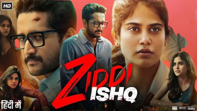 Ziddi Ishq Movie 2025 Movierulz Review Details